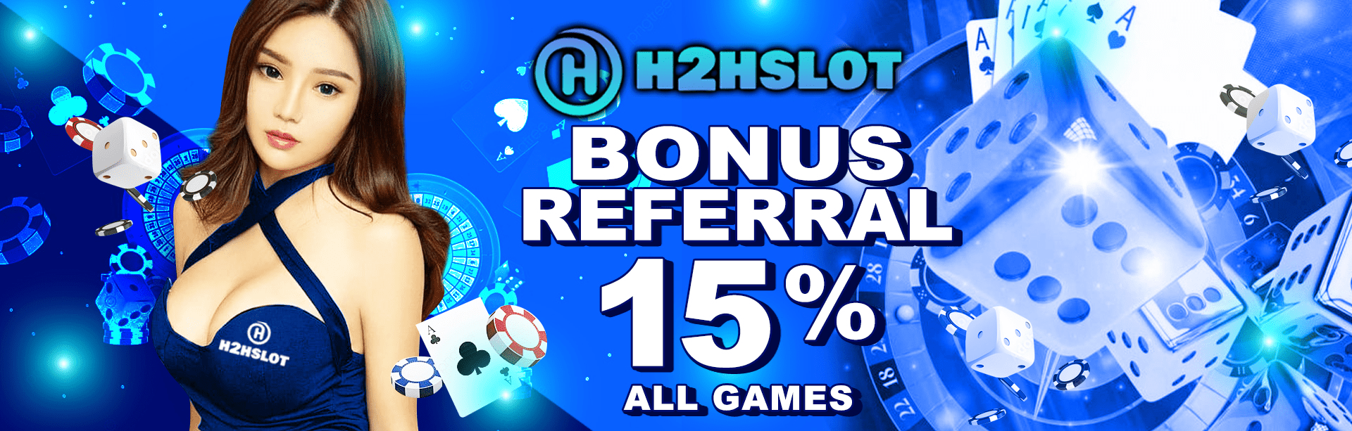 BONUS REFERRAL H2HSLOT