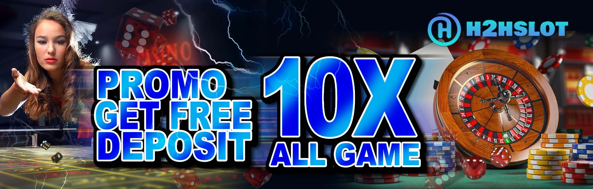 Promo Free Deposit 10X