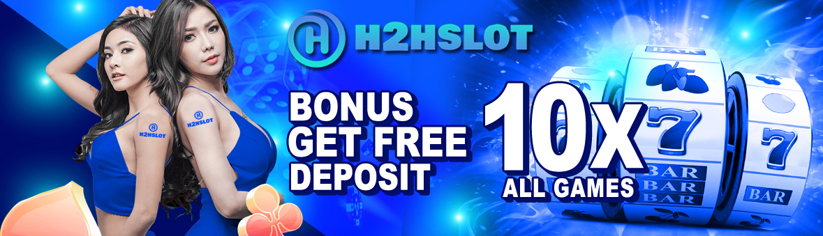 BONUS GET FREE DEPOSIT per 10X DEPOSIT 